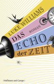 Das Echo der Zeit