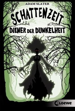 Cover Diener der Dunkelheit / Schattenzeit Bd.2
