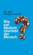 Wie viel Medizin überlebt der Mensch? - Bild 1