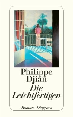 Die Leichtfertigen - Djian, Philippe
