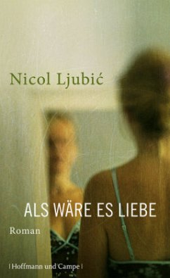 Als wäre es Liebe - Ljubic, Nicol