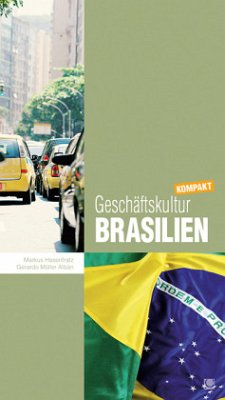 Geschäftskultur Brasilien kompakt - Hasenfratz, Markus;Müller Albán, Gerardo Alfonso
