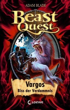 Vargos, Biss der Verdammnis / Beast Quest Bd.22 - Blade, Adam