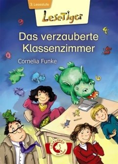 Das verzauberte Klassenzimmer - Funke, Cornelia
