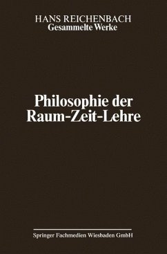 Philosophie der Raum-Zeit-Lehre - Reichenbach, Hans