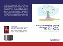 Quality of Universal Primary education (UPE) Policy ¿Northern Uganda