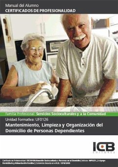 Mantenimiento, limpieza y organización del domicilio de personas dependientes