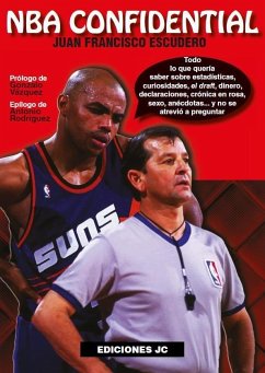 NBA Confidential - Escudero Sánchez, Juan Francisco