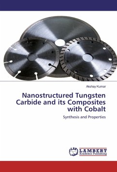Nanostructured Tungsten Carbide and its Composites with Cobalt - Kumar, Akshay