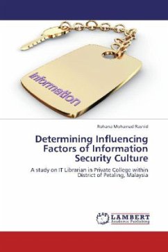 Determining Influencing Factors of Information Security Culture