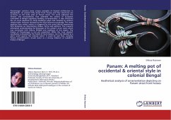 Panam: A melting pot of occidental & oriental style in colonial Bengal - Nazneen, Shikoa