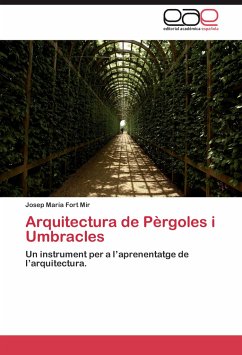 Arquitectura de Pèrgoles i Umbracles - Fort Mir, Josep M.