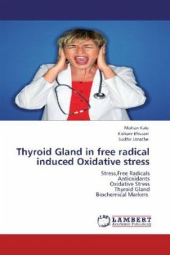 Thyroid Gland in free radical induced Oxidative stress