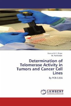 Determination of Telomerase Activity in Tumors and Cancer Cell Lines - Divya, Kurunchi C.;Parthiban, M.