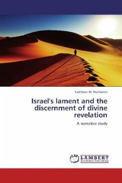 Israel's lament and the discernment of divine revelation