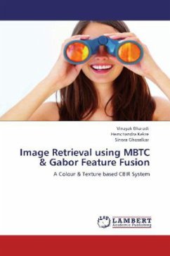 Image Retrieval using MBTC & Gabor Feature Fusion - Bharadi, Vinayak;Kekre, Hemchandra;Ghosalkar, Sinora