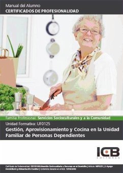 Gestión, aprovisionamiento y cocina en la unidad familiar de personas dependientes