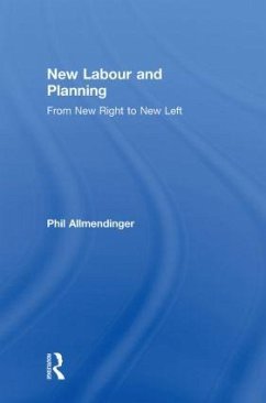 New Labour and Planning - Allmendinger, Phil