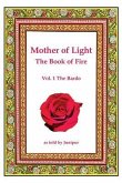 Mother of Light -The Book of Fire: The Bardo