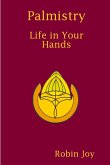 Palmistry, Life in Your Hands