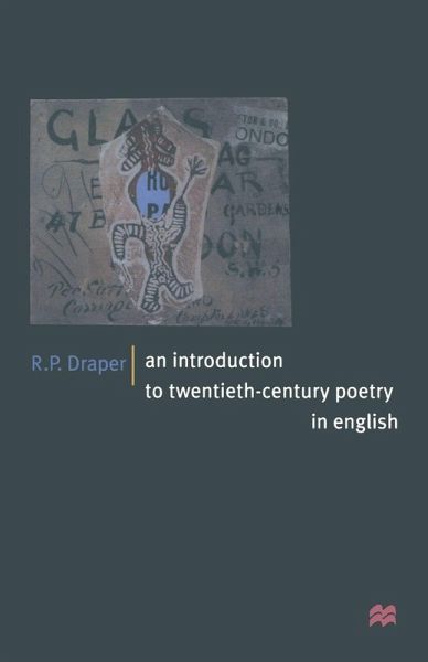 An Introduction to Twentieth-Century Poetry in English An Introduction to Twentieth-Century Poetry in English