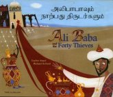 Ali Baba and the Forty Thieves in Tamil and English Ali Baba and the Forty Thieves in Tamil and English