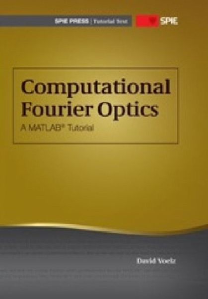 Computational Fourier Optics Computational Fourier Optics