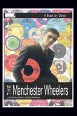 The Manchester Wheelers: A Northern Quadrophenia