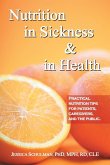 Nutrition in Sickness & in Health