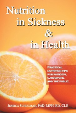 Nutrition in Sickness & in Health - Schulman Mph Rd Cle, Jessica