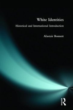 White Identities - Bonnett, Alastair