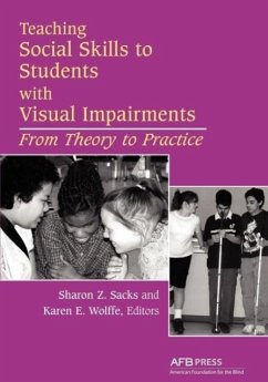 Teaching Social Skills to Students with Visual Impairments - Sacks, Sharon