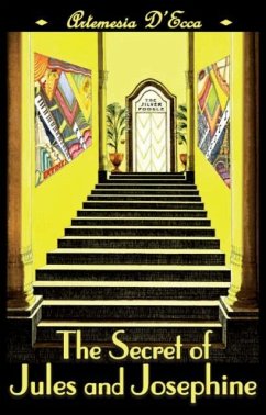 The Secret of Jules and Josephine - D'Ecca, Artemesia