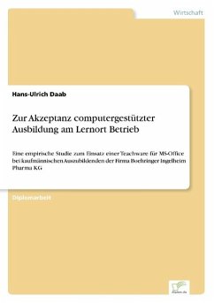 Zur Akzeptanz computergestützter Ausbildung am Lernort Betrieb