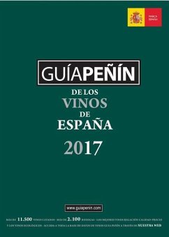 Guia Peñín de los vinos de España 2017 - Pierre Comunicación Integral, S. L