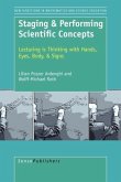 Staging & Performing Scientific Concepts