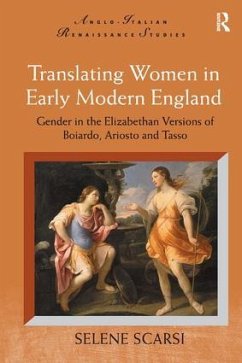 Translating Women in Early Modern England - Scarsi, Selene