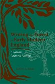 Writing the Forest in Early Modern England: A Sylvan Pastoral Nation