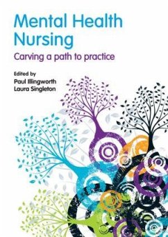 Mental Health Nursing - Illingworth, Paul; Singleton, Laura