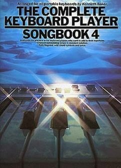 Cover THE COMPLETE KEYBOARD PLAYER: SONGBOOK 4 BAKER, KENNETH ED.