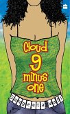 Cloud Nine Minus One Cloud Nine Minus One