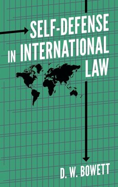 Self-Defense in International Law - Bowett, D. W.