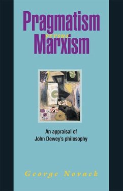 Pragmatism Versus Marxism - Novack, George