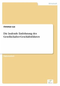 Die laufende Entlohnung des Gesellschafter-Geschäftsführers - Lux, Christian