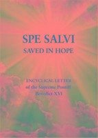 Spe Salvi (Saved in Hope) - Benedict, Pope, XVI