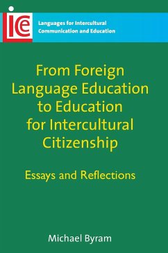 From Foreign Language Education to Education for Intercultural Citizenship - Byram, Michael