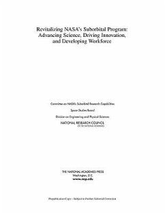 Revitalizing Nasa's Suborbital Program - National Research Council; Division on Engineering and Physical Sciences; Space Studies Board; Committee on Nasa's Suborbital Research Capabilities