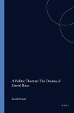 A Politic Theatre: The Drama of David Hare