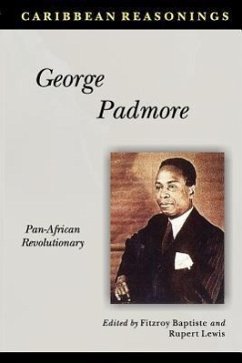 Caribbean Reasonings George Padmore - Baptiste, Fitzroy