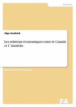 Les relations économiques entre le Canada et I`Autriche